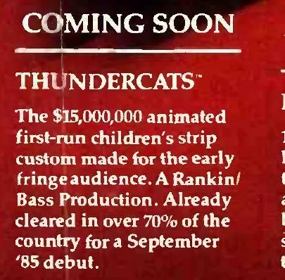 Close-up of white text on red: ‘COMING SOON / THUNDERCATS’, describing a $15,000,000 animated first-run strip cleared in over 70% of the country